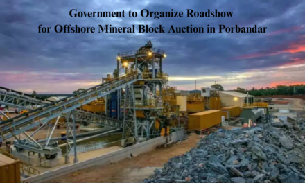 Government to Organize Roadshow for Offshore Mineral Block Auction in Porbandar
