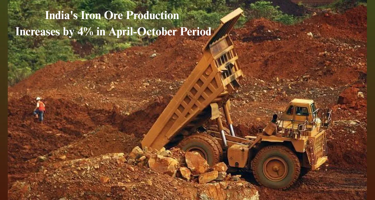 India’s Iron Ore Production Increases by 4% in April-October Period