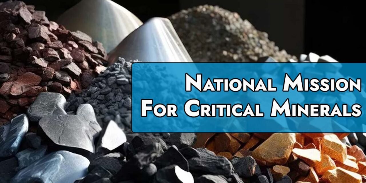 India to Launch National Critical Mineral Mission