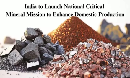 India to Launch National Critical Mineral Mission to Enhance Domestic Production