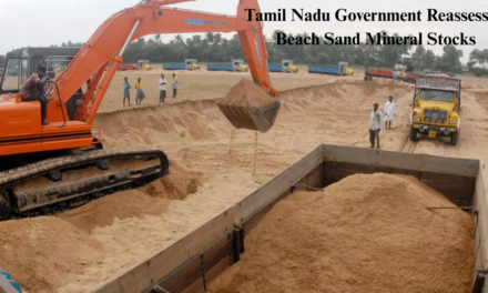 Tamil Nadu Government Reassesses Beach Sand Mineral Stocks