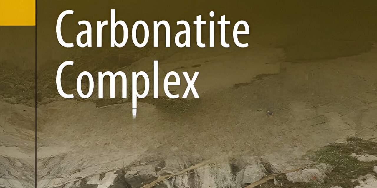 Research Identifies REE-Rich Carbonatite Complexes in Tamil Nadu