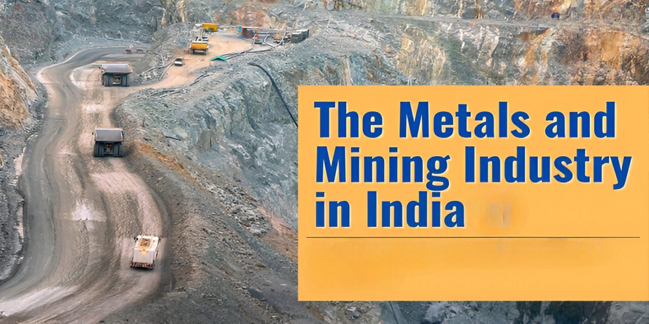  Forging a Sustainable Future: Trends in India’s Metal and Mining Sector